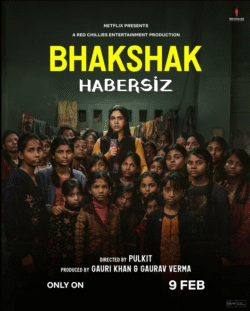 Habersiz (Bhakshak) 2024 Tr Altyazı